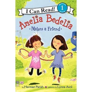 Amelia Bedelia Makes a Friend -- Herman Parish